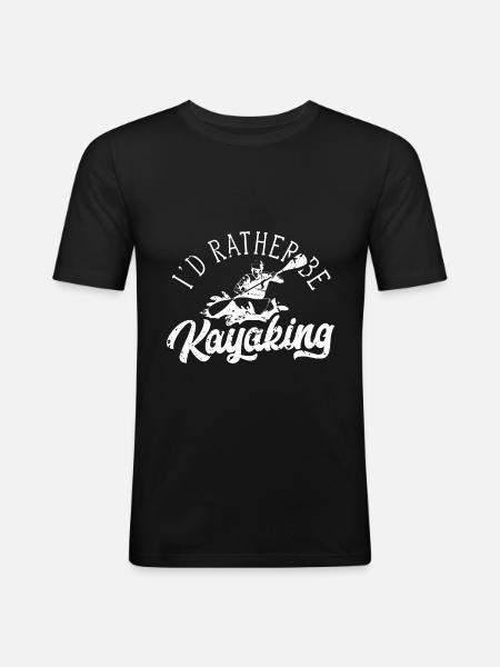 Kayak Kayaker Kayak Kayaking Kayaking - Men's Slim Fit T-Shirt - black