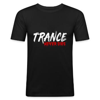 Trance stirbt nie - Männer Slim Fit T-Shirt - Schwarz - Vorne - Nik (191cm)