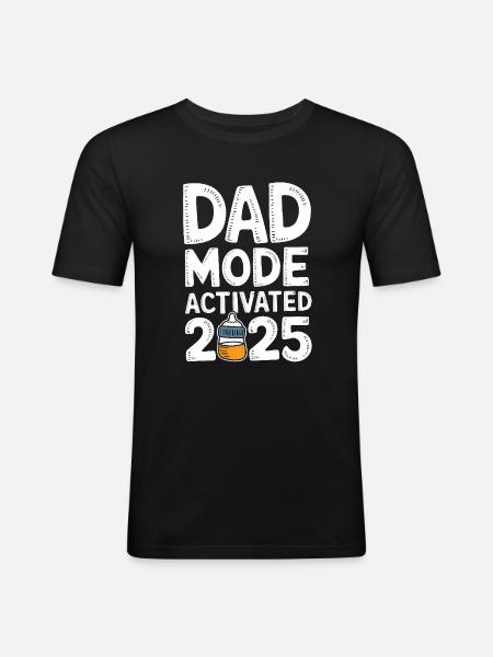 Dad Mode Activated 2025 - Men's Slim Fit T-Shirt - black
