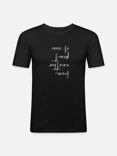 From another point of view. - Men's Slim Fit T-Shirt - black