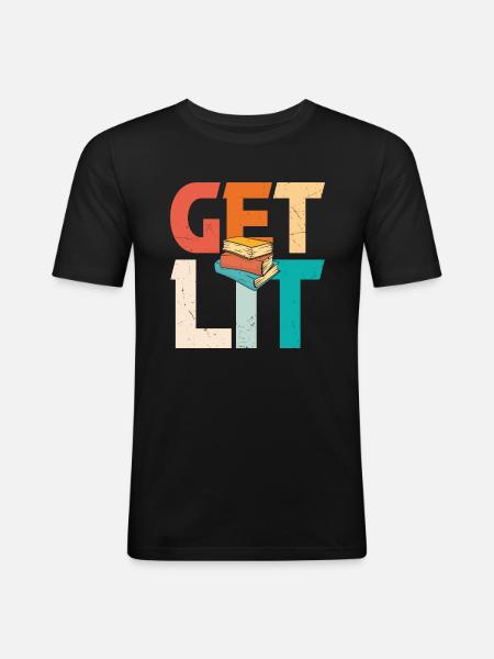 Get Lit Books Quotes - Men's Slim Fit T-Shirt - black