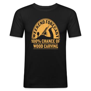 Wöchentliche Prognose 100% Chance auf Holzschnitzerei - Männer Slim Fit T-Shirt - Schwarz - Vorne - Nik (191cm)