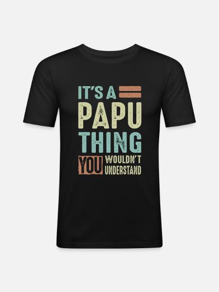 It's a Papu Thing - Men's Slim Fit T-Shirt - black