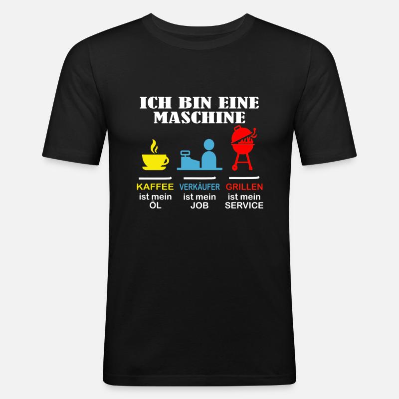 Verkäufer - Ich bin eine Maschine - Männer Slim Fit T-Shirt - Schwarz