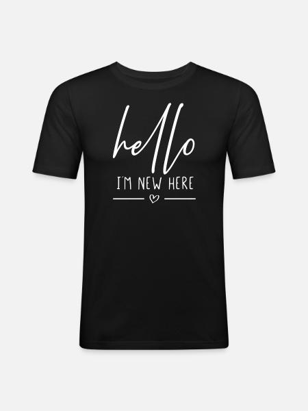Hello in the new here - Men's Slim Fit T-Shirt - black