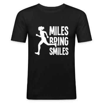 Miles Bring Smiles - Lauf Spruch - Männer Slim Fit T-Shirt - Schwarz - Vorne - Nik (191cm)
