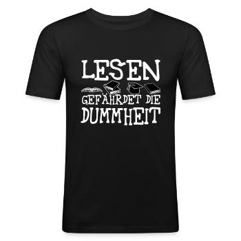 Lesen gefährdet die Dummheit Hobby Bücher Buch - Männer Slim Fit T-Shirt - Schwarz - Vorne - Nik (191cm)