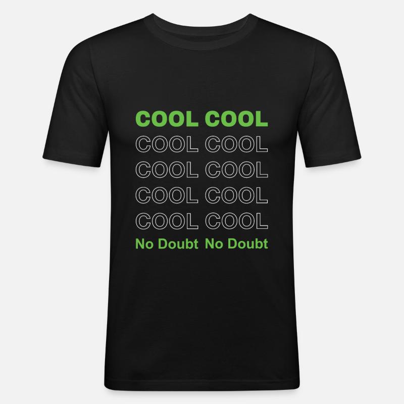 Cool Cool Cool - Männer Slim Fit T-Shirt - Schwarz