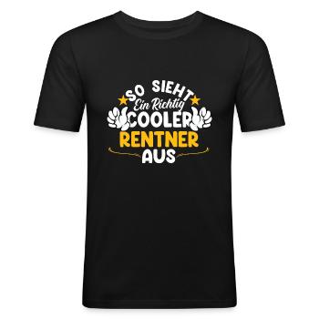 So Sieht Ein Richtig Cooler Rentner Aus Geschenk - Männer Slim Fit T-Shirt - Schwarz - Vorne - Nik (191cm)