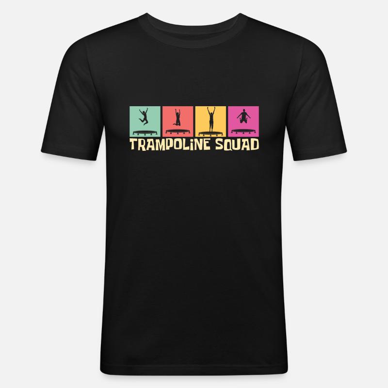 Trampoline Squad- Trampoline Geschenkidee - Männer Slim Fit T-Shirt - Schwarz