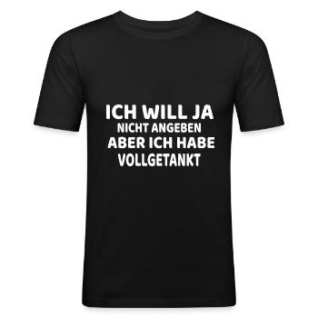 Ich will ja nicht.., witziges Sprit Inflation - Männer Slim Fit T-Shirt - Schwarz - Vorne - Nik (191cm)