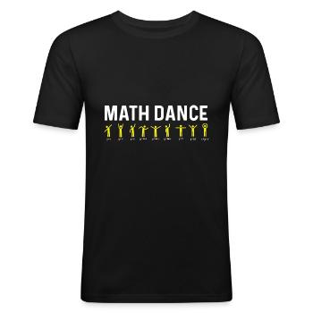 Math Dance. Poison pour professeur de mathématiques - T-shirt près du corps Homme - noir - Devant - Nik (191cm)