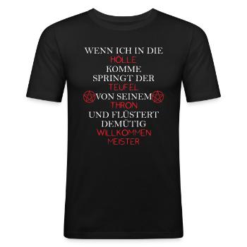 Satan Teufel Wenn ich in die Hölle komme springt - Männer Slim Fit T-Shirt - Schwarz - Vorne - Nik (191cm)