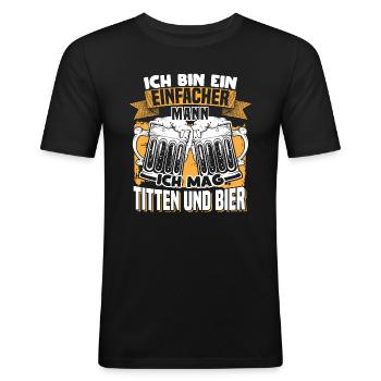 Ich bin ein einfacher Mann ich mag Titten und Bier - Männer Slim Fit T-Shirt - Schwarz - Vorne - Nik (191cm)