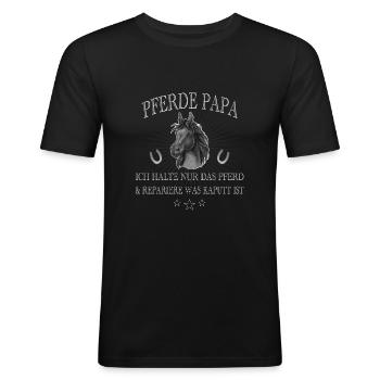 Pferde Papa kümmert sich ums Pferd für die Tochter - Männer Slim Fit T-Shirt - Schwarz - Vorne - Nik (191cm)