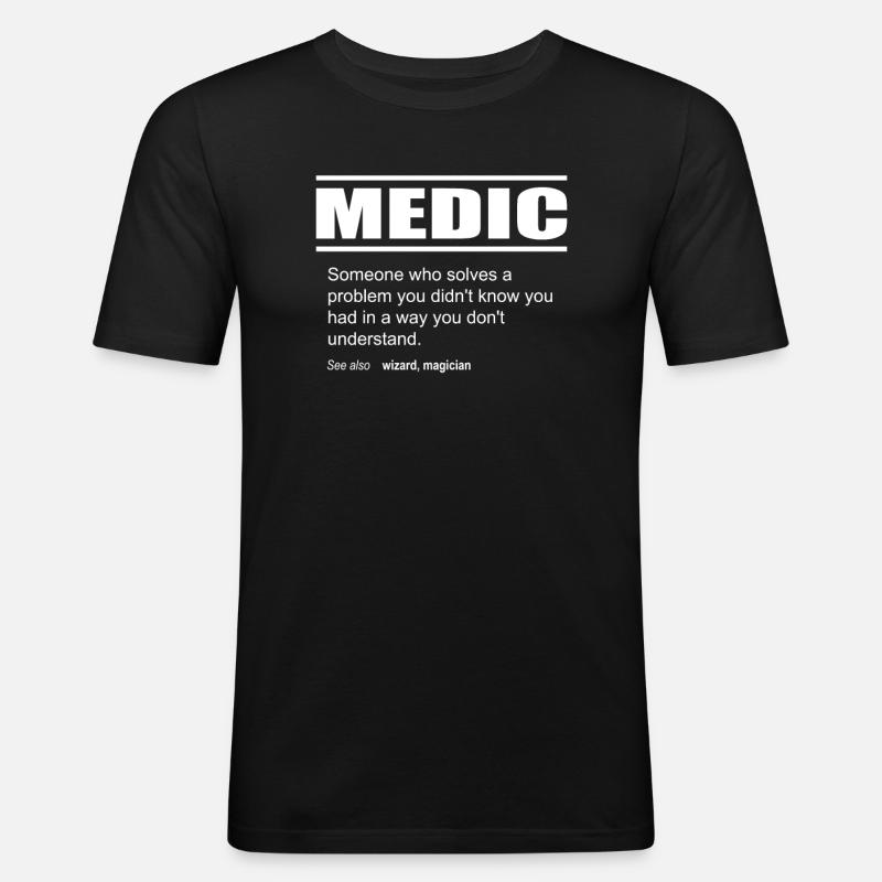 Funny Description Tee Medic Edition - Männer Slim Fit T-Shirt - Schwarz