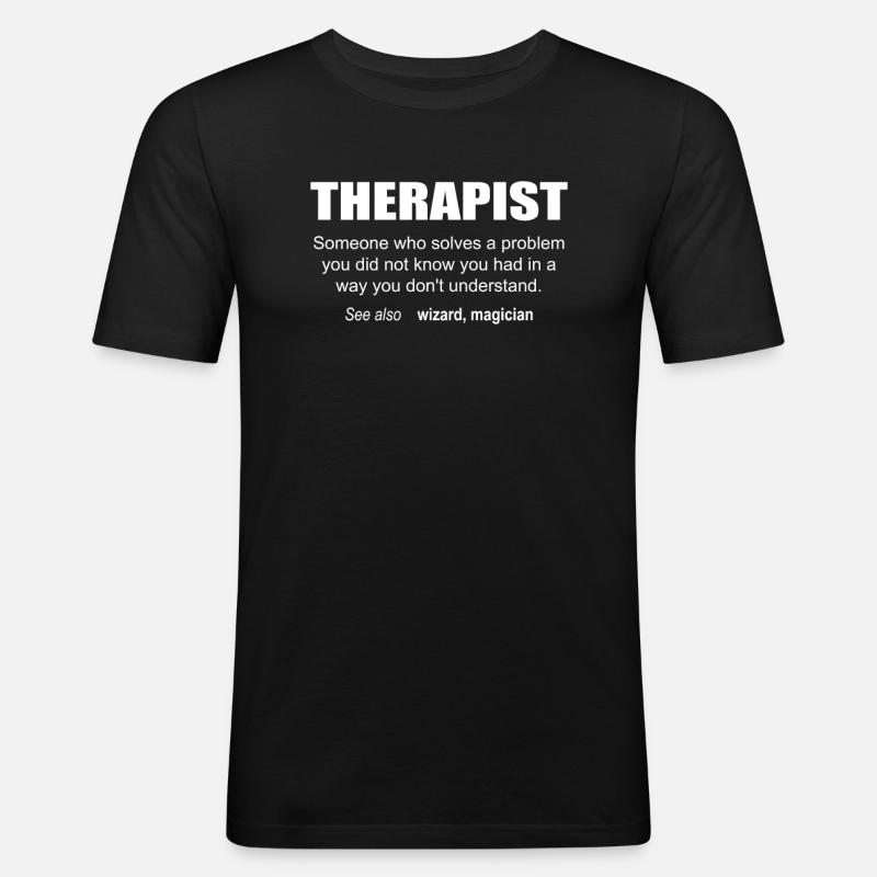 Therapist Description - Männer Slim Fit T-Shirt - Schwarz