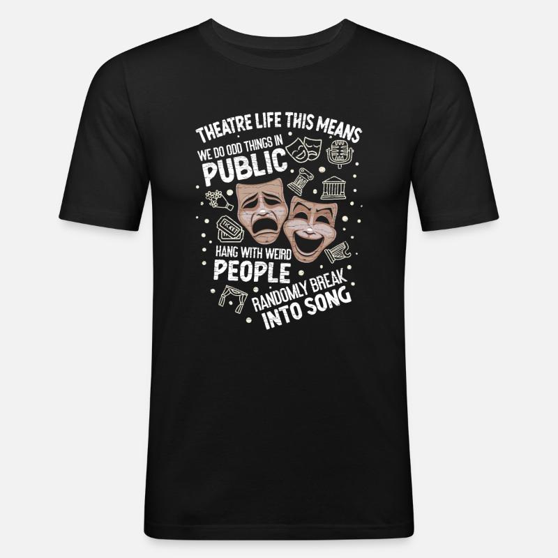 Theater Schauspieler - Männer Slim Fit T-Shirt - Schwarz