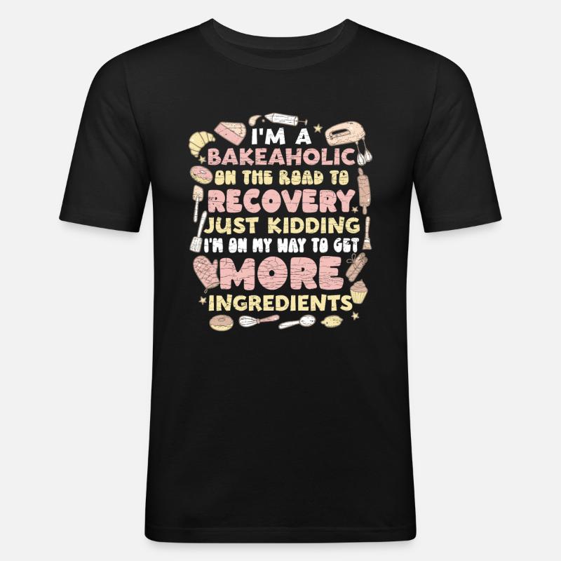 Bäcker Spruch Geschenk Backen - Männer Slim Fit T-Shirt - Schwarz
