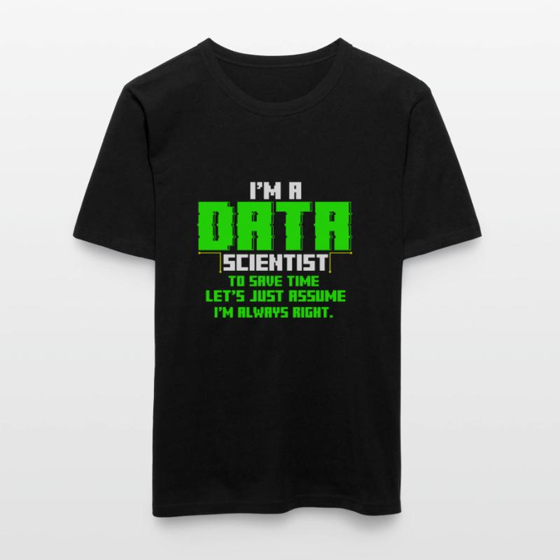 Data Scientist Engineer Nerd Analyst Gift T-shirt près du corps Homme