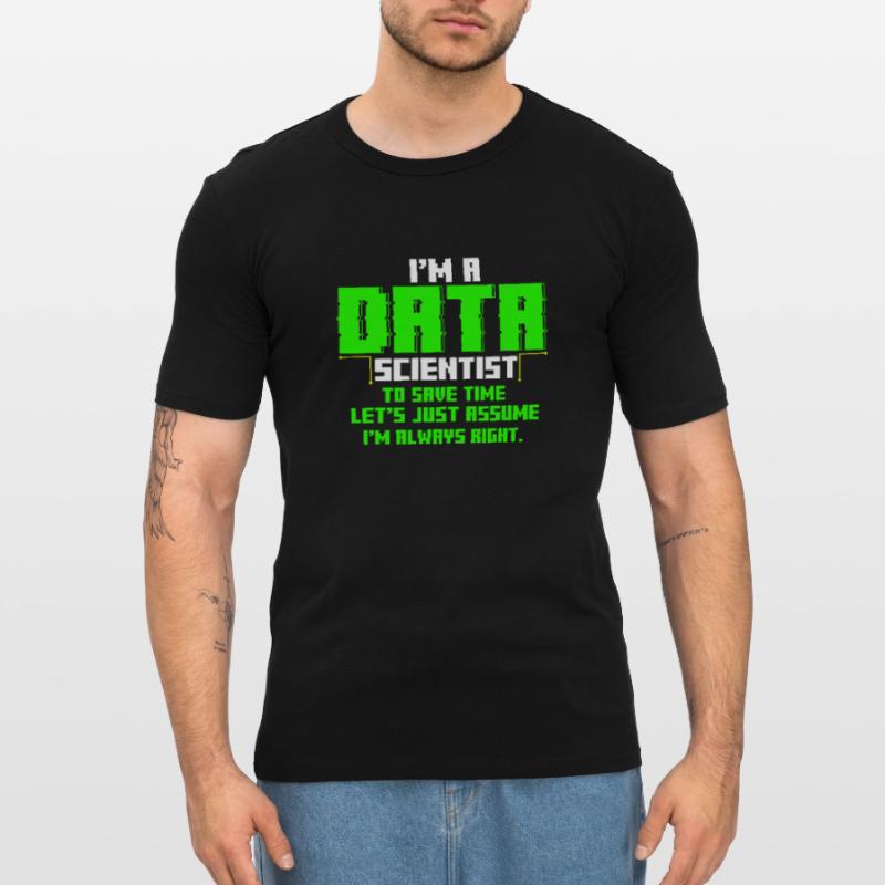 Data Scientist Engineer Nerd Analyst Gift T-shirt près du corps Homme