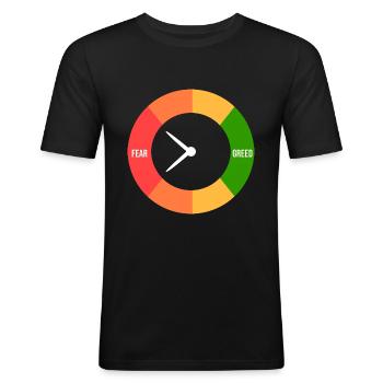 Fear > greed - Men's Slim Fit T-Shirt - black - Front - Nik (191cm)