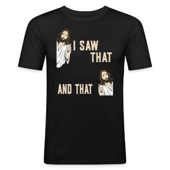 I saw that and that Jesus Christ Kirche Christen - Männer Slim Fit T-Shirt - Schwarz - Vorne - Nik (191cm)