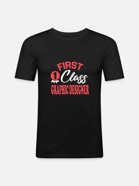 First-class graphic designer - Men's Slim Fit T-Shirt - black