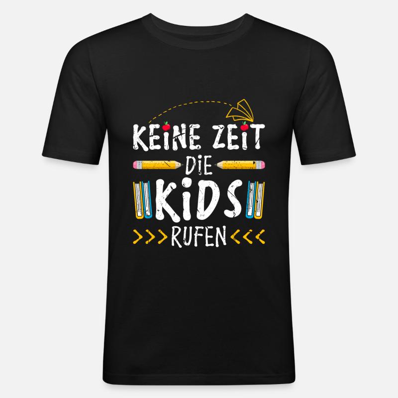 Lehrer Spruch Lustig Schule - Männer Slim Fit T-Shirt - Schwarz