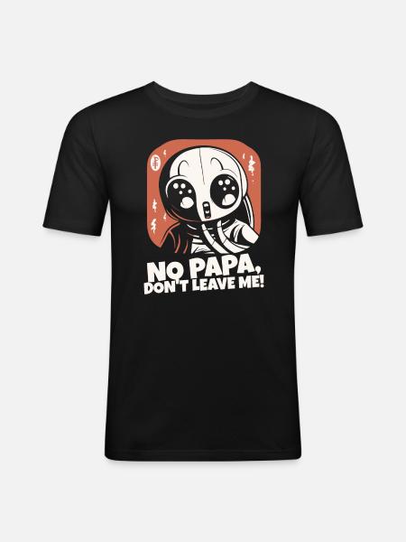 Daddy, don't leave me - Men's Slim Fit T-Shirt - black