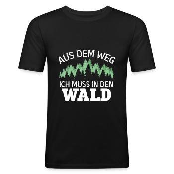Aus dem Weg Ich muss in den Wald Förster Geschenk - Männer Slim Fit T-Shirt - Schwarz - Vorne - Nik (191cm)