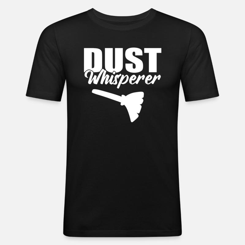Dust Whisperer Dienstmädchen - Männer Slim Fit T-Shirt - Schwarz