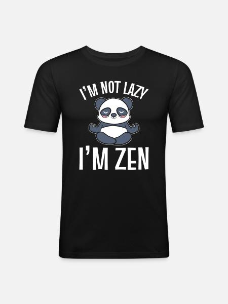 I'm Not Lazy I'm Zen Zen-Praktizierender - Männer Slim Fit T-Shirt - Schwarz