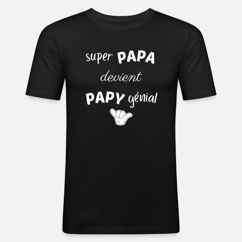 SUPER PAPA DEVIENT PAPY GENIAL - T-shirt près du corps Homme - noir