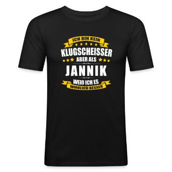 Name Jannik Vorname Klugscheisser Namenstag - Männer Slim Fit T-Shirt - Schwarz - Vorne - Nik (191cm)
