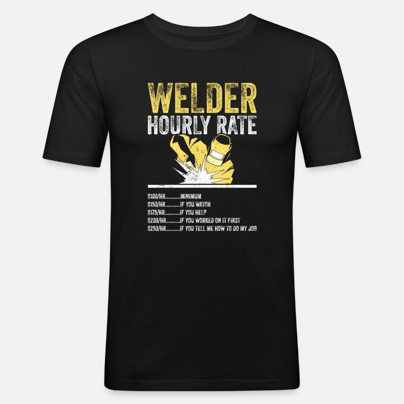 Welder Hourly Rate - Männer Slim Fit T-Shirt - Schwarz