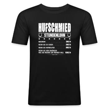 Hufschmied Stundenlohn Hufbeschlagschmied Schmied - Männer Slim Fit T-Shirt - Schwarz - Vorne - Nik (191cm)