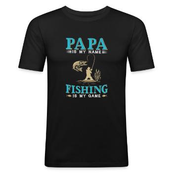 Papa Is My Name Fishing Is My Game - Men's Slim Fit T-Shirt - black - Front - Nik (191cm)