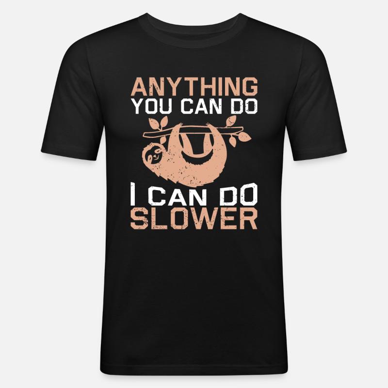 Faultier Schlaf Spruch - Männer Slim Fit T-Shirt - Schwarz