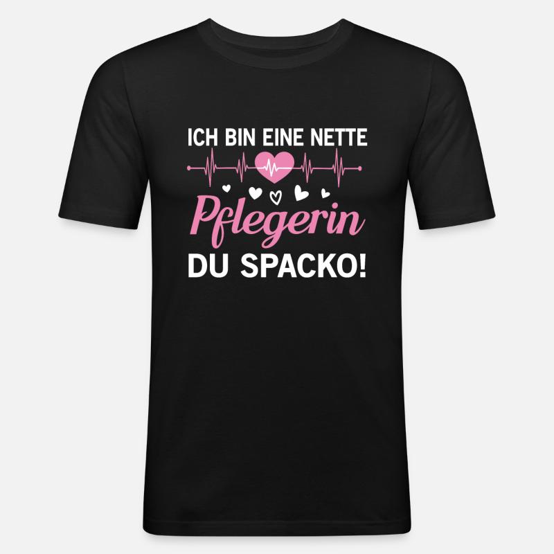 Krankenschwester Spruch Krankenpflege Pflegerin - Männer Slim Fit T-Shirt - Schwarz