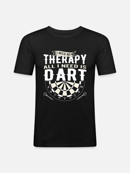 I need is darts - Men's Slim Fit T-Shirt - black