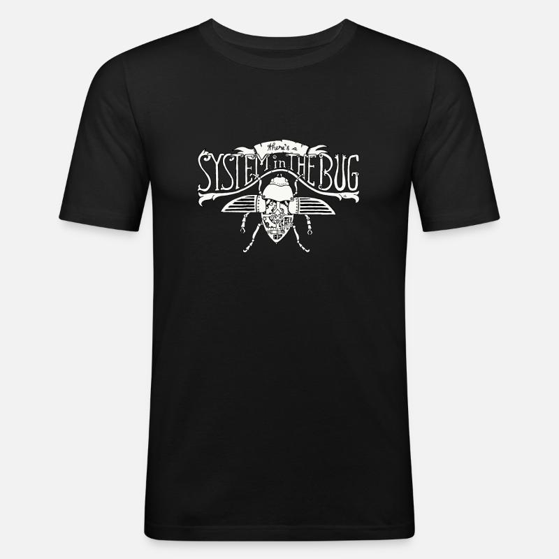Système dans le Bug - T-shirt près du corps Homme - noir