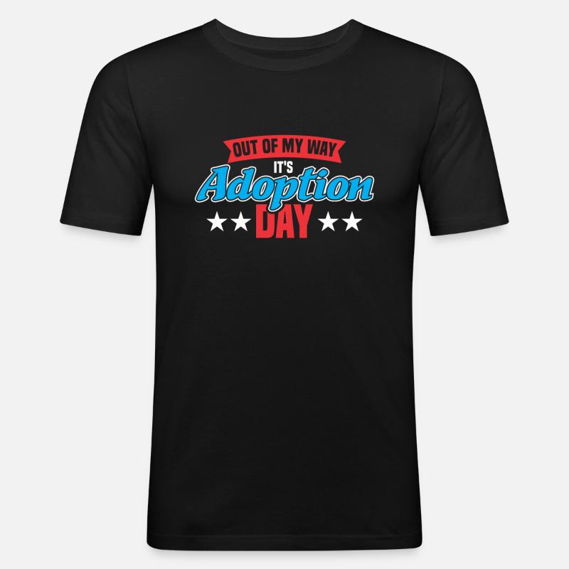 Adoptiert Adoptien Pflegevater Pflegemutter - Männer Slim Fit T-Shirt - Schwarz