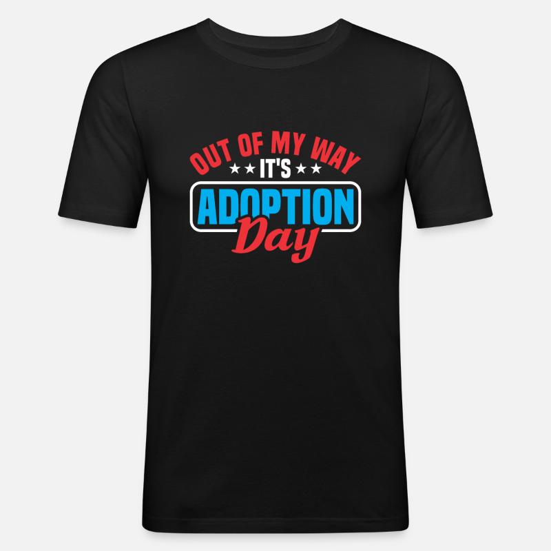 Adoptiert Adoptien Pflegevater Pflegemutter - Männer Slim Fit T-Shirt - Schwarz