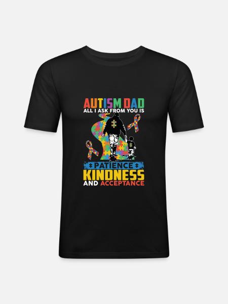 Autism Dad Patience Kindness Acceptance - Men's Slim Fit T-Shirt - black