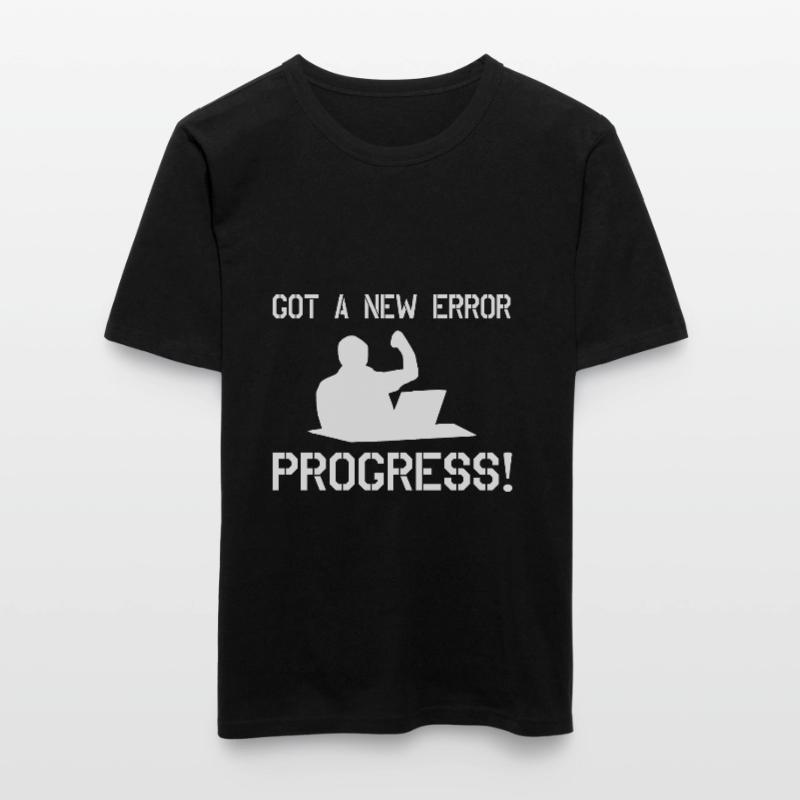 Got A New Error Progress Coder Software Developer Männer Slim Fit T-Shirt