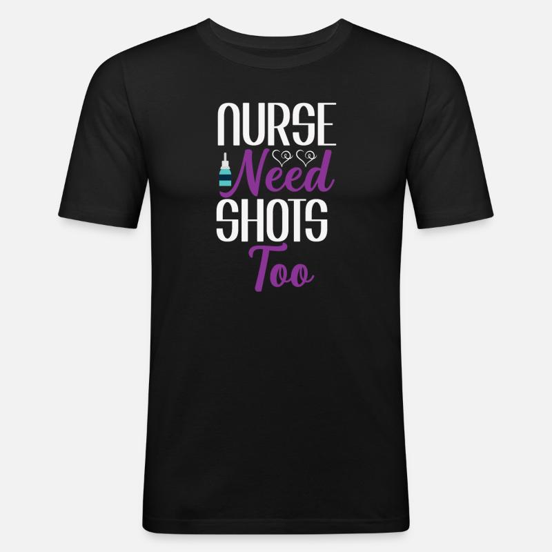 Nurses also need injections - Men's Slim Fit T-Shirt - black