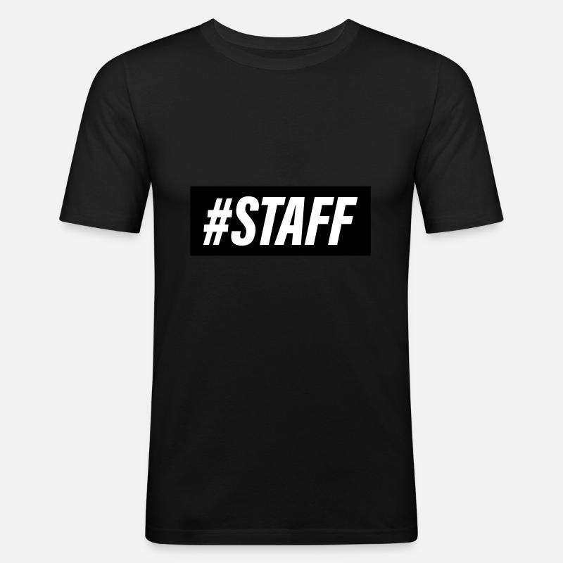 Staff Mitglied - Männer Slim Fit T-Shirt - Schwarz