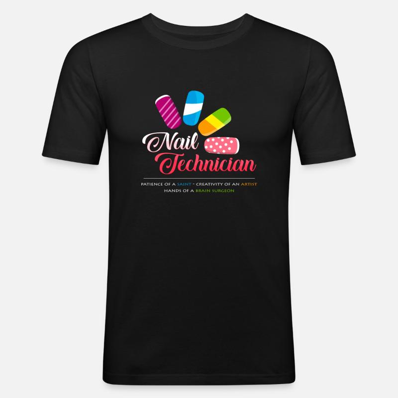 Nageltechnikerin - Männer Slim Fit T-Shirt - Schwarz