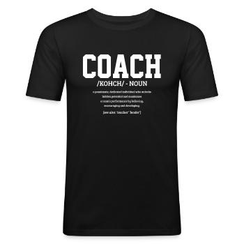 Coach Trainer Saying Funny Gift - Men's Slim Fit T-Shirt - black - Front - Nik (191cm)